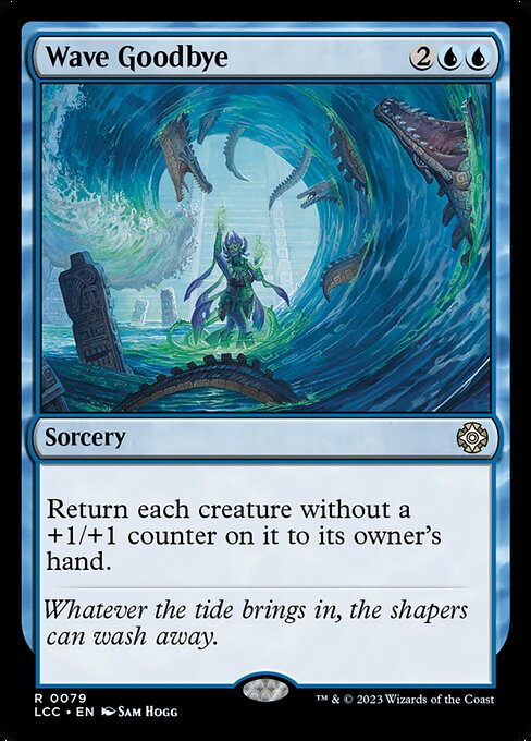 Wave Goodbye - Commander: The Lost Caverns of Ixalan - #79