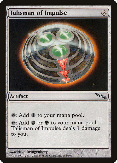 Talisman of Impulse - Mirrodin - #254