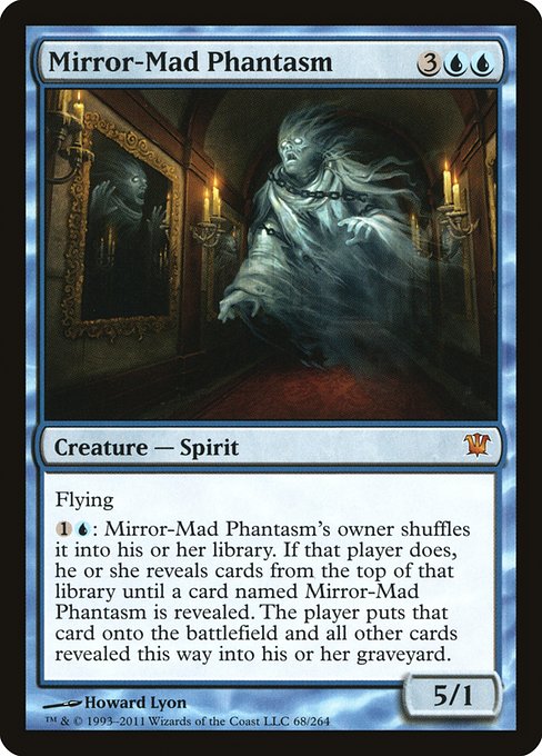 Mirror-Mad Phantasm - Innistrad - #68