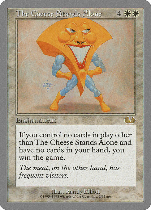 The Cheese Stands Alone - Unglued - #2