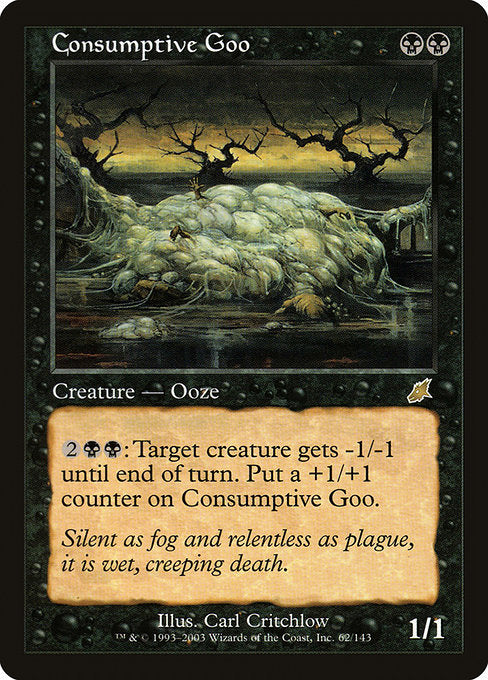 Consumptive Goo - Scourge - #62
