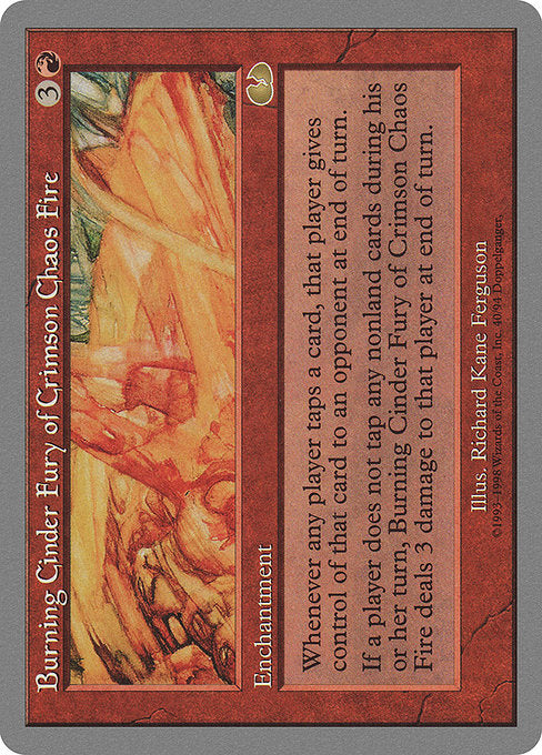 Burning Cinder Fury of Crimson Chaos Fire - Unglued - #40