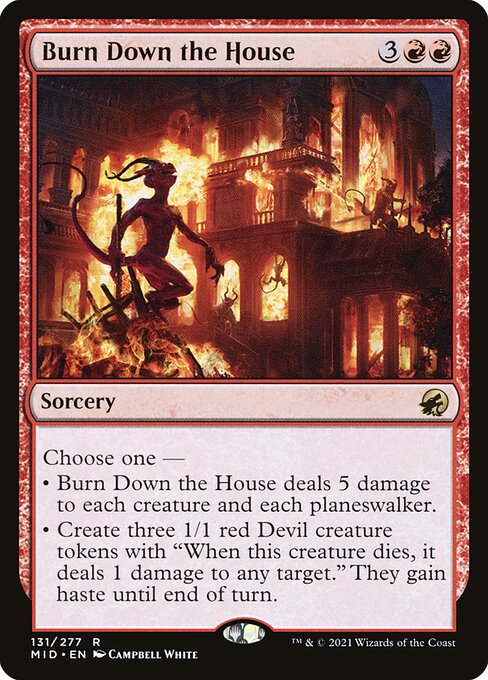 Burn Down the House - Innistrad: Midnight Hunt - #131