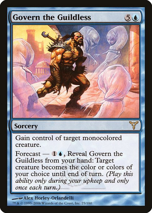 Govern the Guildless - Dissension - #25
