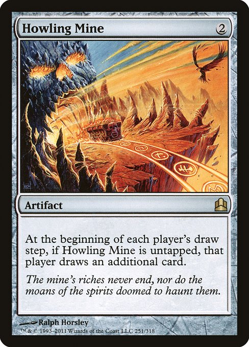 Howling Mine - Commander - #251