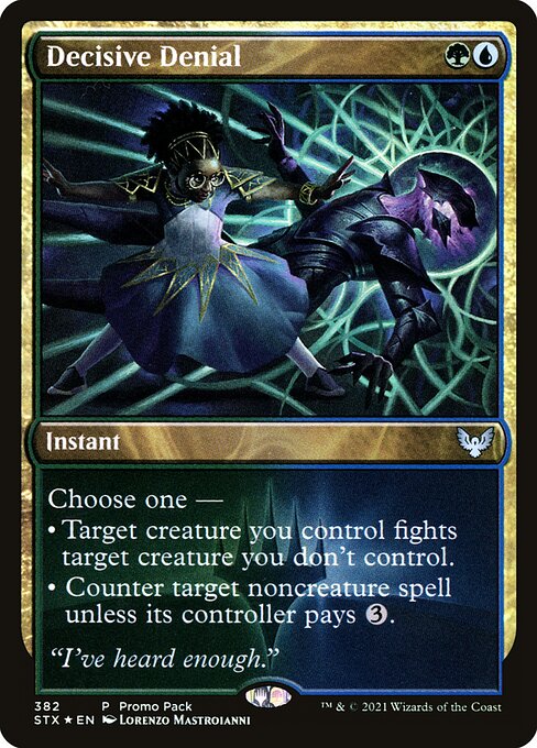 Decisive Denial - Promo Pack: Strixhaven - #382