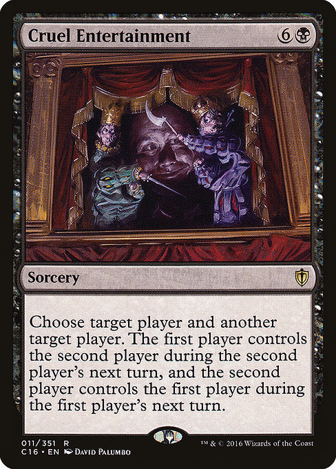 Cruel Entertainment - Commander 2016 - #11