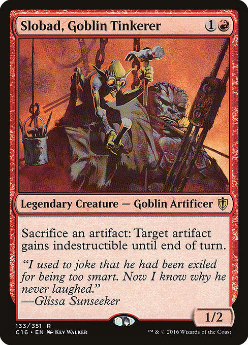 Slobad, Goblin Tinkerer - Commander 2016 - #133