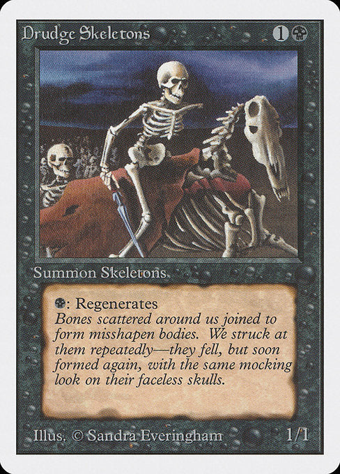 Drudge Skeletons - Unlimited Edition - #107