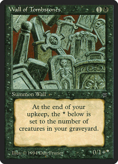 Wall of Tombstones - Legends - #129