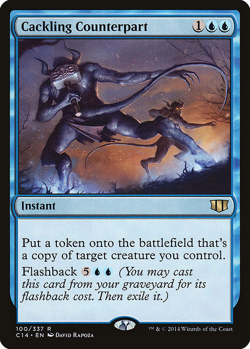 Cackling Counterpart - Commander 2014 - #100