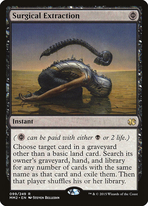 Surgical Extraction - Modern Masters 2015 - #99