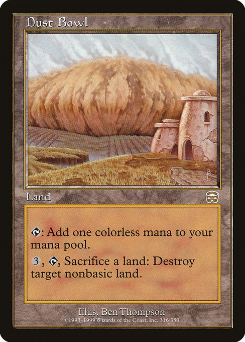Dust Bowl - Mercadian Masques - #316