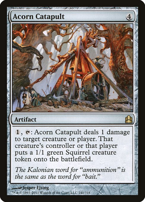 Acorn Catapult - Commander - #241