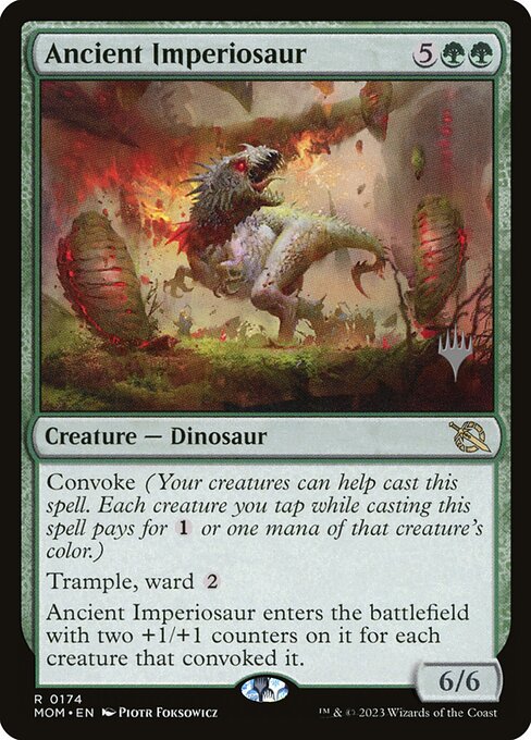 Ancient Imperiosaur - Promo Pack: March of the Machine - #174p