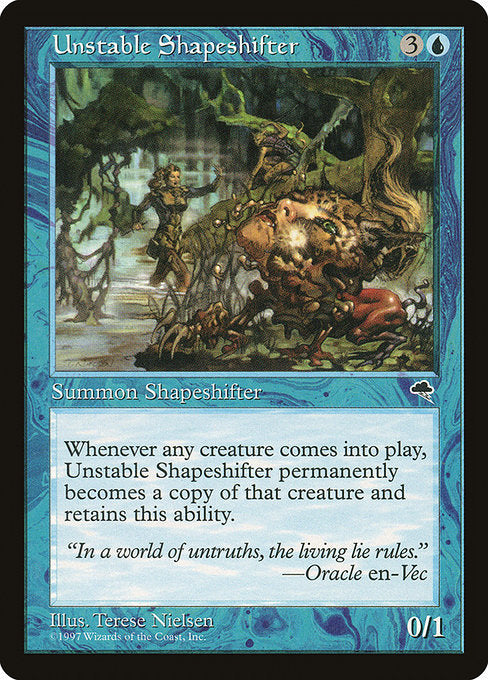 Unstable Shapeshifter - Tempest - #100