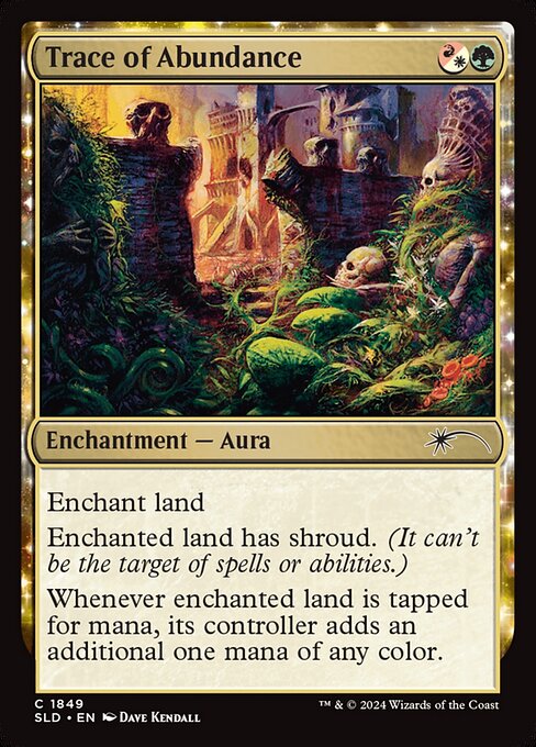 Trace of Abundance - Secret Lair Drop Series - #1849