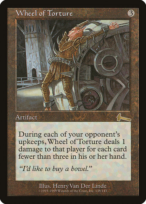 Wheel of Torture - Urza's Legacy - #138