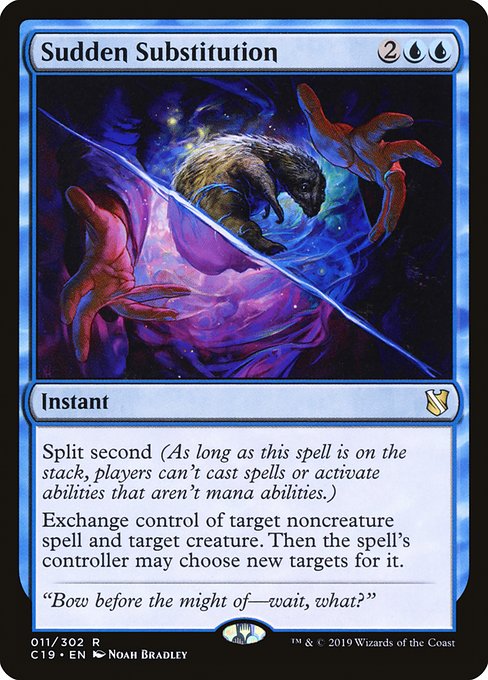 Sudden Substitution - Commander 2019 - #11