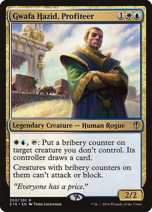 Gwafa Hazid, Profiteer - Commander 2016 - #202