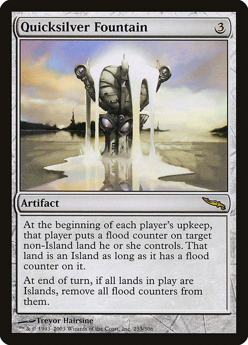 Quicksilver Fountain - Mirrodin - #233