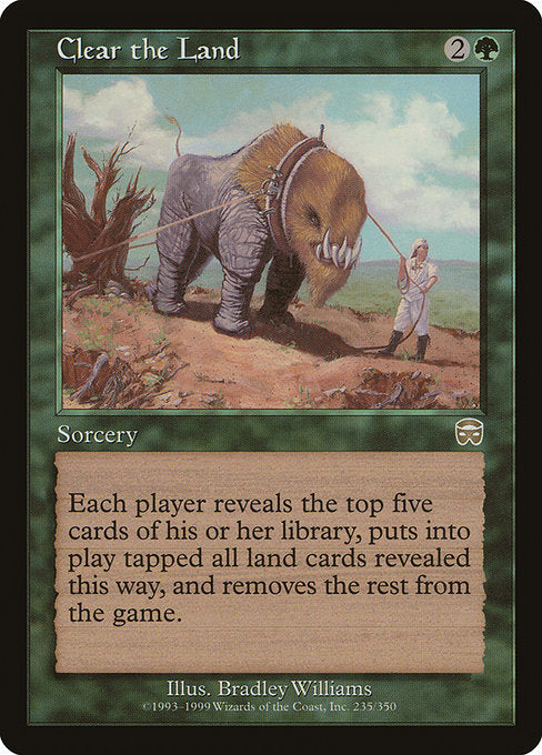 Clear the Land - Mercadian Masques - #235