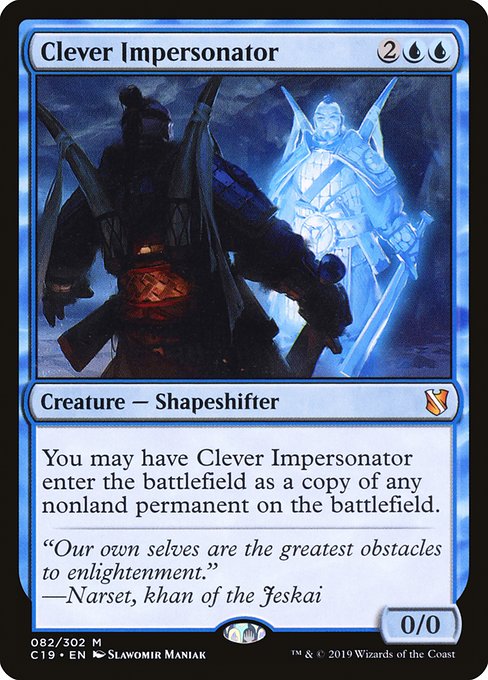 Clever Impersonator - Commander 2019 - #82