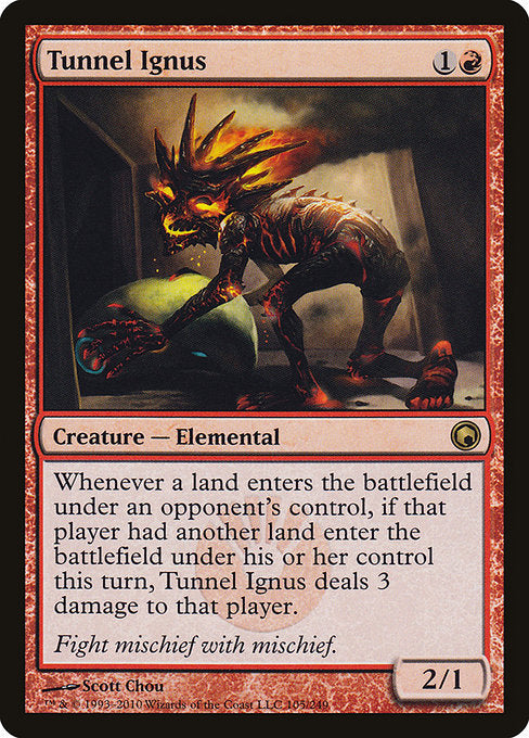 Tunnel Ignus - Scars of Mirrodin - #105
