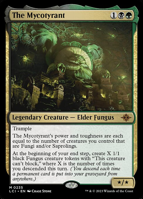 The Mycotyrant - The Lost Caverns of Ixalan - #235