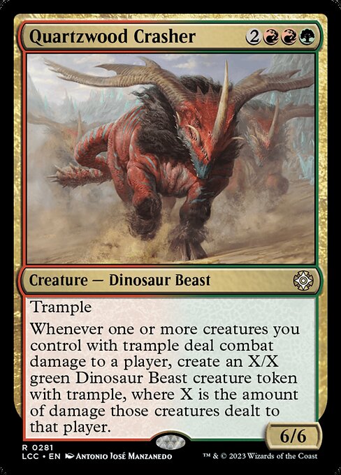 Quartzwood Crasher - Commander: The Lost Caverns of Ixalan - #281