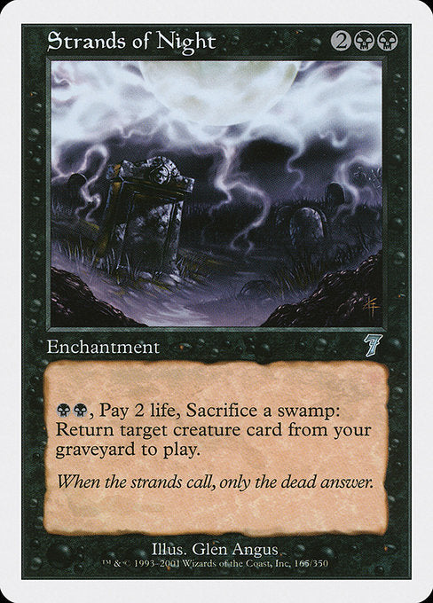 Strands of Night - 7th Edition - #165