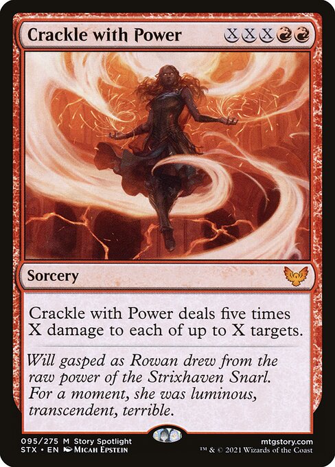Crackle with Power - Strixhaven: School of Mages - #95