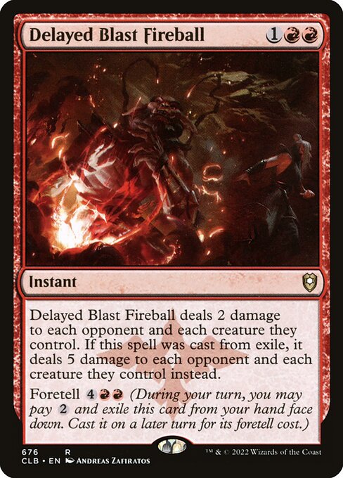 Delayed Blast Fireball - Commander Legends: Battle for Baldur's Gate - #676