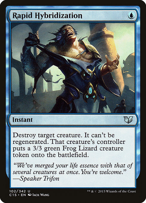 Rapid Hybridization - Commander 2015 - #102