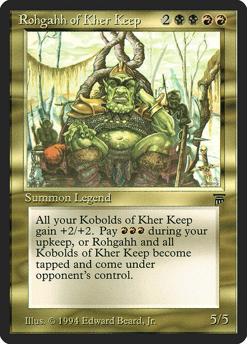 Rohgahh of Kher Keep - Legends - #255