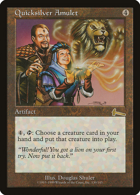 Quicksilver Amulet - Urza's Legacy - #130