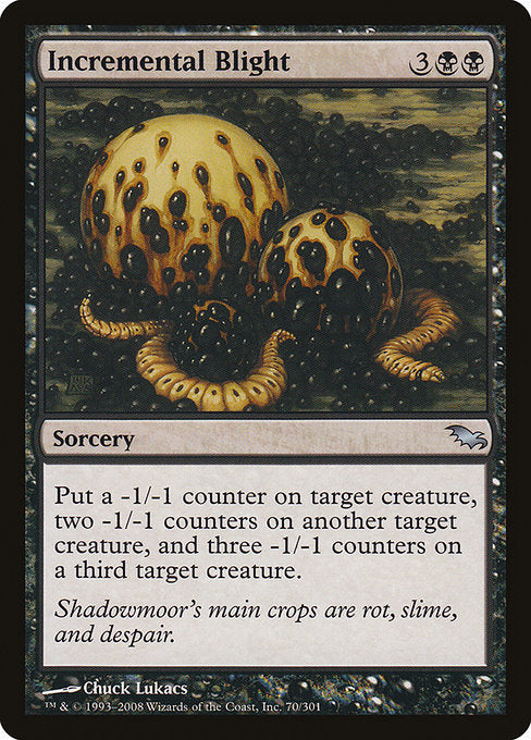 Incremental Blight - Shadowmoor - #70